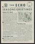 Newspaper: The Echo (Austin, Tex.), Vol. 16, No. 2, Ed. 1 Monday, December 1, 19…