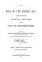Primary view of The War of the Rebellion: A Compilation of the Official Records of the Union And Confederate Armies. Series 1, Volume 31, In Three Parts. Part 1, Reports.