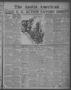 Newspaper: The Austin American (Austin, Tex.), Vol. 9, No. 213, Ed. 1 Saturday, …