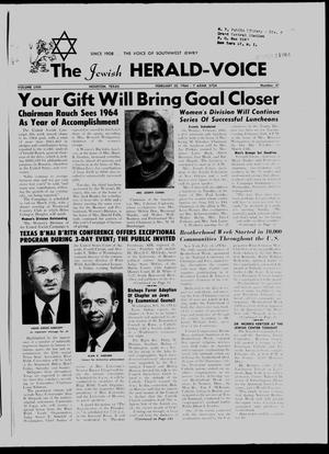 Primary view of object titled 'The Jewish Herald-Voice (Houston, Tex.), Vol. 58, No. 47, Ed. 1 Thursday, February 20, 1964'.