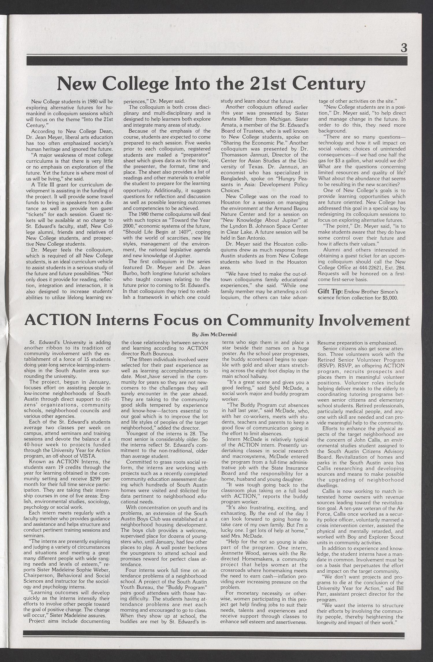 St. Edward's University [Newsletter] (Austin, Tex.), Vol. 24, No. 1, Ed. 1 Tuesday, April 1, 1980
                                                
                                                    [Sequence #]: 4 of 15
                                                