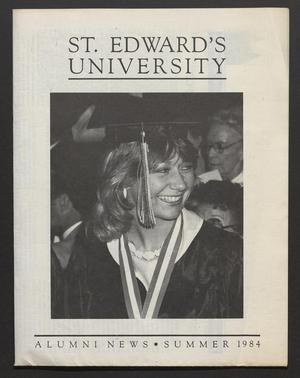 Primary view of object titled 'St. Edward's University Alumni News (Austin, Tex.), Vol. 28, No. 1, Ed. 1 Friday, June 1, 1984'.