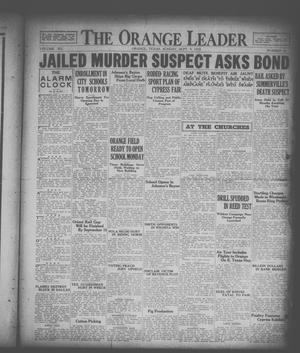 Primary view of The Orange Leader (Orange, Tex.), Vol. 15, No. 58, Ed. 1 Sunday, September 9, 1928