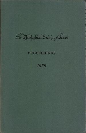 Primary view of object titled 'Philosophical Society of Texas, Proceedings of the Annual Meeting: 1959'.