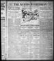 Newspaper: The Austin Statesman (Austin, Tex.), Vol. 41, No. 292, Ed. 1 Wednesda…