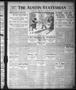Newspaper: The Austin Statesman (Austin, Tex.), Vol. 41, No. 318, Ed. 1 Monday, …