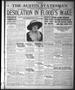 Thumbnail image of item number 1 in: 'The Austin Statesman (Austin, Tex.), Vol. 50, No. 4, Ed. 1 Monday, June 6, 1921'.