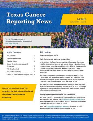 Primary view of object titled 'Texas Cancer Reporting News, Volume 22, Number 2, Fall 2020'.
