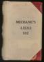 Thumbnail image of item number 1 in: 'Travis County Deed Records: Deed Record 532 - Mechanics Liens'.