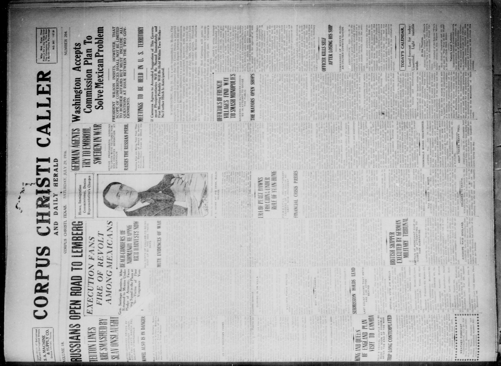 Corpus Christi Caller and Daily Herald (Corpus Christi, Tex.), Vol. 18, No. 204, Ed. 1, Saturday, July 29, 1916
                                                
                                                    [Sequence #]: 1 of 6
                                                