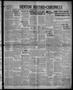 Thumbnail image of item number 1 in: 'Denton Record-Chronicle (Denton, Tex.), Vol. 31, No. 183, Ed. 1 Tuesday, March 15, 1932'.