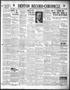 Newspaper: Denton Record-Chronicle (Denton, Tex.), Vol. 33, No. 210, Ed. 1 Monda…
