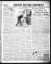 Thumbnail image of item number 1 in: 'Denton Record-Chronicle (Denton, Tex.), Vol. 36, No. 102, Ed. 1 Friday, December 11, 1936'.