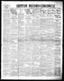 Newspaper: Denton Record-Chronicle (Denton, Tex.), Vol. 37, No. 247, Ed. 1 Monda…