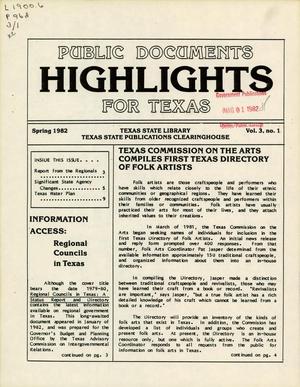 Primary view of object titled 'Public Documents Highlights for Texas, Volume 3, Number 1, Spring 1982'.