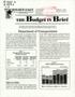 Journal/Magazine/Newsletter: The Budget in Brief, Volume 1, Number 4, April 1992