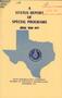 Report: Texas Rehabilitation Commission Special Programs Status Report: 1971