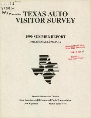 Texas Auto Visitor Survey Report: 1990 Summer