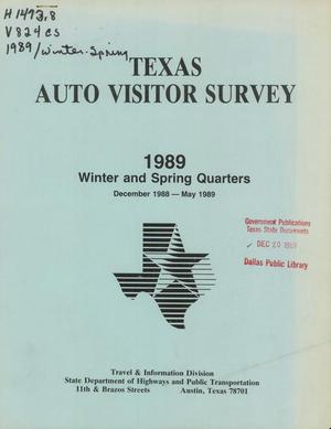 Texas Auto Visitor Survey Report: 1989 Winter and Spring Quarters