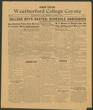 Primary view of object titled 'Weatherford College Coyote (Weatherford, Tex.), Vol. 9, No. 11, Ed. 1 Wednesday, March 20, 1935'.