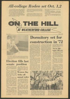 Primary view of object titled 'On the Hill (Weatherford, Tex.), Vol. 44, No. 1, Ed. 1 Thursday, September 30, 1971'.