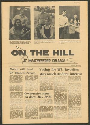 Primary view of object titled 'On the Hill (Weatherford, Tex.), Vol. 44, No. 6, Ed. 1 Thursday, May 4, 1972'.