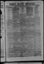Thumbnail image of item number 1 in: 'Daily State Journal. (Austin, Tex.), Vol. 1, No. 221, Ed. 1 Saturday, October 15, 1870'.