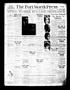 Thumbnail image of item number 1 in: 'The Fort Worth Press (Fort Worth, Tex.), Vol. 5, No. 109, Ed. 1 Monday, February 8, 1926'.