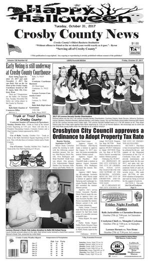 Primary view of object titled 'Crosby County News (Ralls, Tex.), Vol. 130, No. 42, Ed. 1 Friday, October 27, 2017'.
