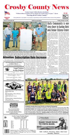 Primary view of Crosby County News (Ralls, Tex.), Vol. 134, No. 40, Ed. 1 Friday, October 15, 2021
