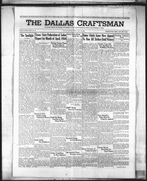Primary view of The Dallas Craftsman (Dallas, Tex.), Vol. 33, No. 19, Ed. 1 Friday, May 12, 1944