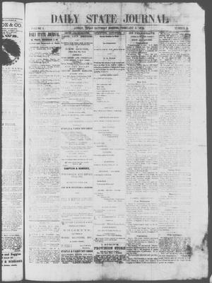Primary view of object titled 'Daily State Journal. (Austin, Tex.), Vol. 1, No. 6, Ed. 1 Saturday, February 5, 1870'.