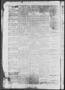 Thumbnail image of item number 2 in: 'Daily State Journal. (Austin, Tex.), Vol. 1, No. 6, Ed. 1 Saturday, February 5, 1870'.