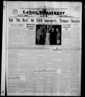 Primary view of object titled 'Labor Messenger (Houston, Tex.), Vol. 25, No. 14, Ed. 1 Friday, October 1, 1948'.