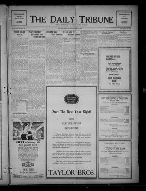Primary view of object titled 'The Daily Tribune (Bay City, Tex.), Vol. 23, No. 224, Ed. 1 Tuesday, January 8, 1929'.
