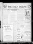 Thumbnail image of item number 1 in: 'The Daily Tribune (Bay City, Tex.), Vol. 27, No. 85, Ed. 1 Thursday, August 6, 1931'.