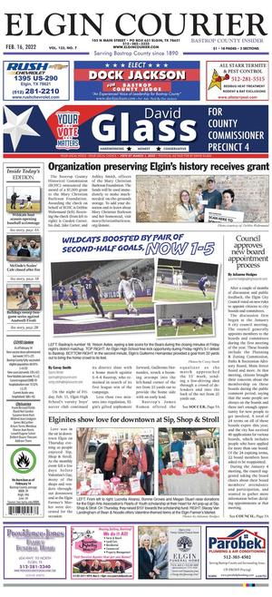 Primary view of Elgin Courier (Elgin, Tex.), Vol. 132, No. 7, Ed. 1 Wednesday, February 16, 2022
