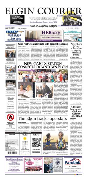 Primary view of Elgin Courier (Elgin, Tex.), Vol. 132, No. 29, Ed. 1 Wednesday, July 20, 2022