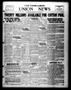 Newspaper: The Farm-Labor Union News (Texarkana, Tex.), Vol. 4, No. 42, Ed. 1 Th…
