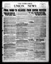 Newspaper: The Farm-Labor Union News (Texarkana, Tex.), Vol. 4, No. 46, Ed. 1 Th…