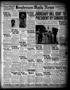 Newspaper: Henderson Daily News (Henderson, Tex.), Vol. 7, No. 124, Ed. 1 Wednes…