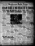 Newspaper: Henderson Daily News (Henderson, Tex.), Vol. 7, No. 127, Ed. 1 Sunday…