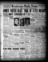 Newspaper: Henderson Daily News (Henderson, Tex.), Vol. 7, No. 156, Ed. 1 Friday…
