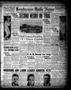 Newspaper: Henderson Daily News (Henderson, Tex.), Vol. 7, No. 160, Ed. 1 Wednes…