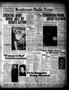 Newspaper: Henderson Daily News (Henderson, Tex.), Vol. 7, No. 186, Ed. 1 Friday…