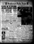 Newspaper: Henderson Daily News (Henderson, Tex.), Vol. 7, No. 207, Ed. 1 Tuesda…