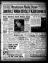 Newspaper: Henderson Daily News (Henderson, Tex.), Vol. 7, No. 223, Ed. 1 Sunday…