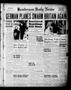 Thumbnail image of item number 1 in: 'Henderson Daily News (Henderson, Tex.), Vol. 10, No. 98, Ed. 1 Thursday, July 11, 1940'.