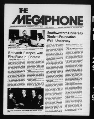Primary view of The Megaphone (Georgetown, Tex.), Vol. 72, No. 27, Ed. 1 Thursday, March 29, 1979