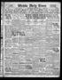 Primary view of Wichita Daily Times (Wichita Falls, Tex.), Vol. 16, No. 40, Ed. 1 Thursday, June 22, 1922